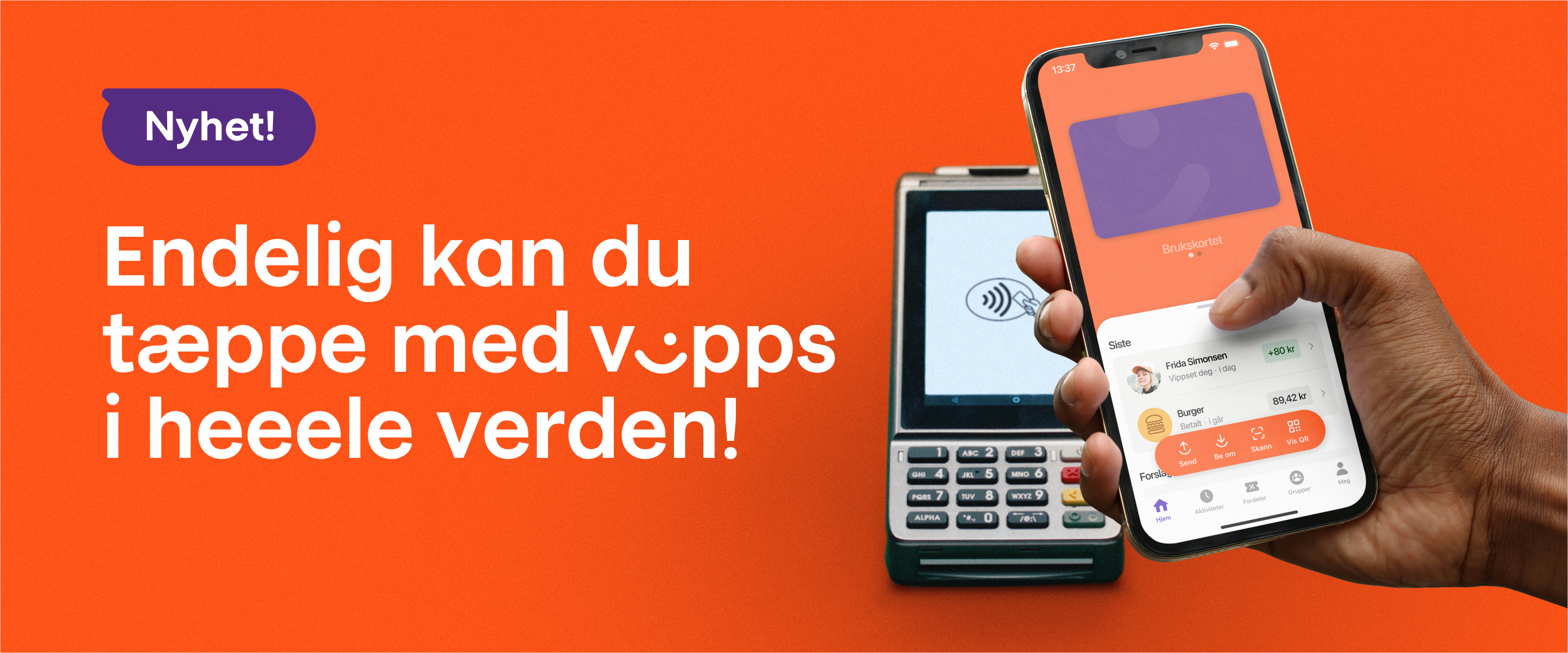 Nå kan du tæppe med vipps overalt i Norge og i heler verden